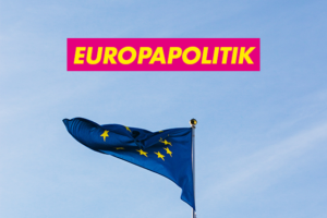 Europapolitik, Bild mit EU-Flagge